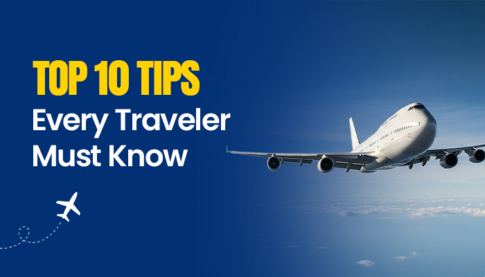 First Flight Experience? Top 10 Tips Every Traveler Must Know