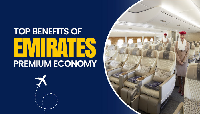 Top Benefits of Emirates Premium Economy for Budget-Friendly Comfort