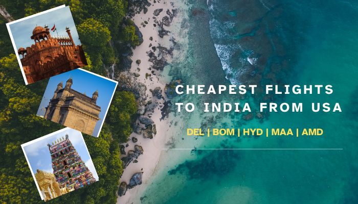 Cheapest Flights to India from the USA: When to Book and Which Routes Cost Less